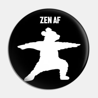 Zen Af Bear, Yoga Meditation Funny Pin