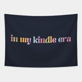 In my kindle era Tapestry