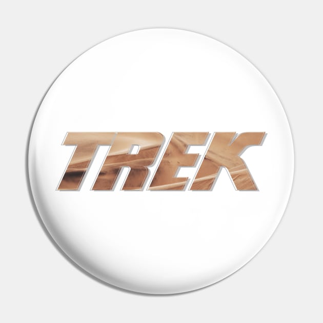 Trek Pin by afternoontees