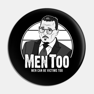 Men can be victims too! Justice for Johnny! Pin