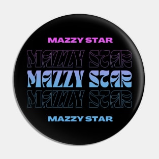 Mazzy Star // Typography Fan Art Design Pin