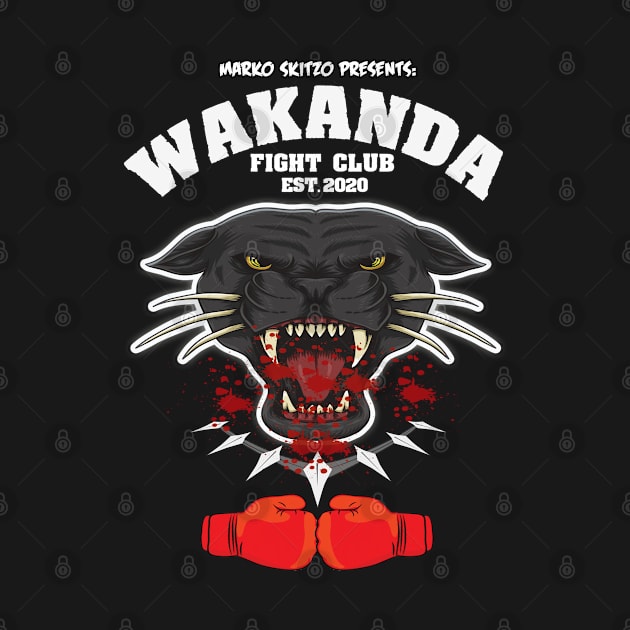 MARKO SKITZO X WAKANDA FIGHT CLUB by MarkoSkitzo