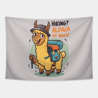 Hiking? Alpaca My Bags! Funny Hiking and Camping Tapestry