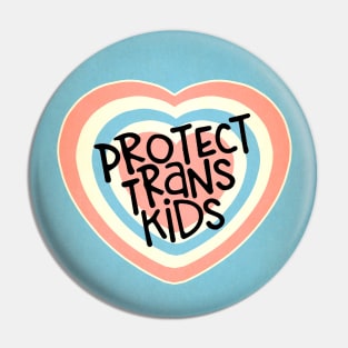 Protect Trans Kids Pin