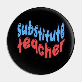 Substitute teacher blue and red text Pin