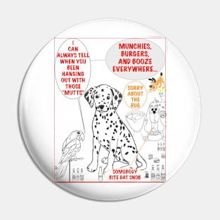 THOSE "MUTTS" Pin