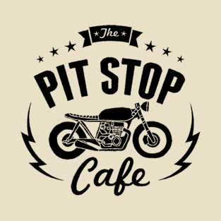 Motorcycle Series: The Pit Stop Cafe T-Shirt