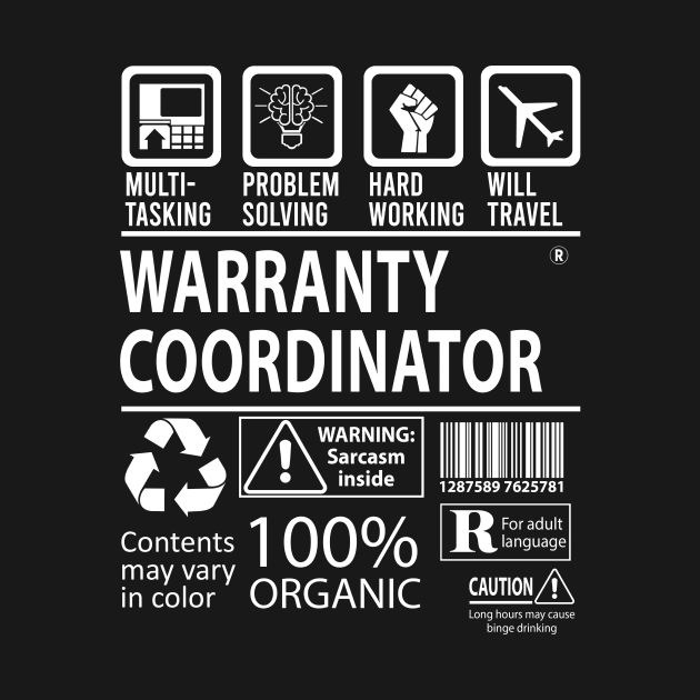 Warranty Coordinator T Shirt - MultiTasking Certified Job Gift Item Tee by Aquastal