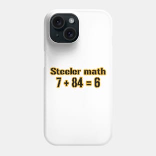 Steeler Math! Phone Case