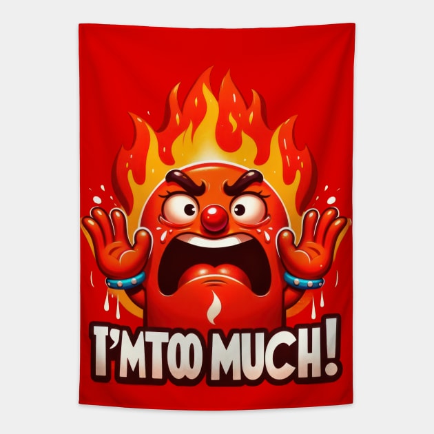 Heat Miser: I'm Too Much Tapestry by TooplesArt