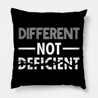 Different Not Deficient Pillow