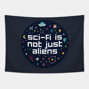 sci-fi is not just aliens Tapestry