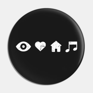 I Love House Music Pin