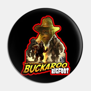 The Adventures of Buckaroo Bigfoot Sasquatch Explorer Pin