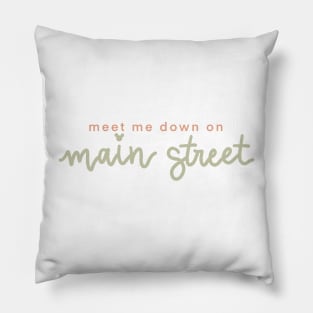 down on main street Pillow