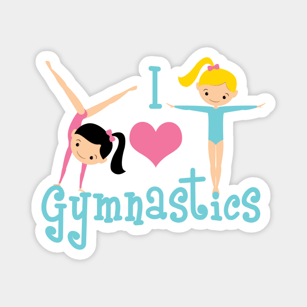 I Love Gymnastics Magnet by epiclovedesigns