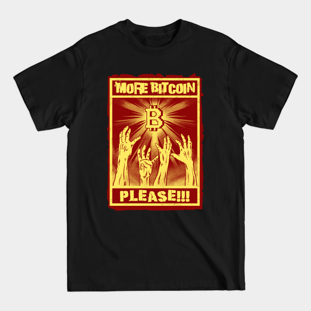 Discover rich zombies - Bitcoin Crypto - T-Shirt