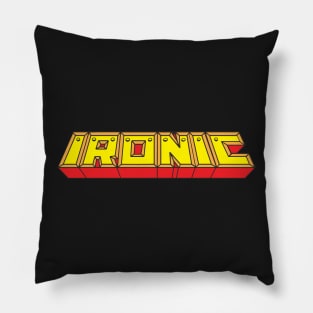 Ironic Pillow