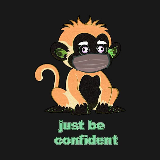 Just Be Confident V5 by walil designer