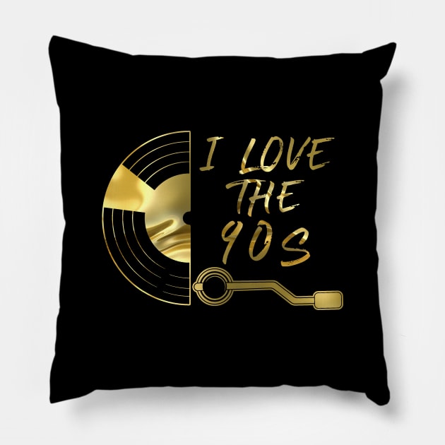 I LOVE THE 90S - COLLECTOR GOLD EDITION 3 Pillow by BACK TO THE 90´S