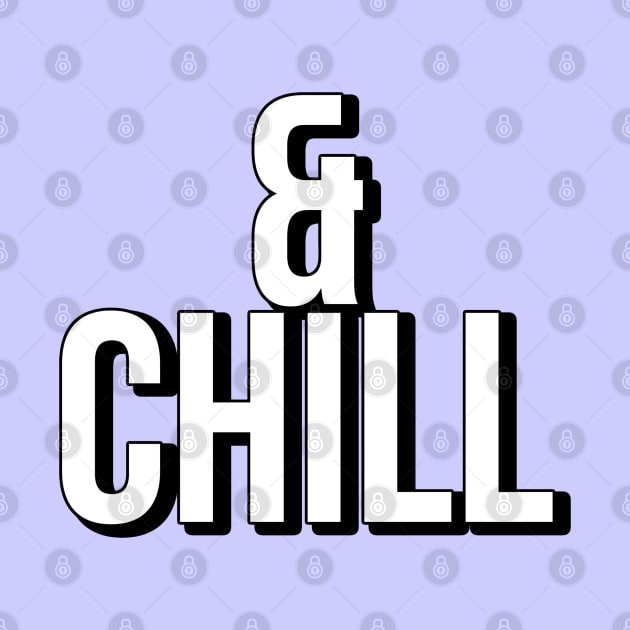 & CHILL ! by gasponce