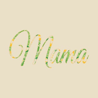 MAMA T-Shirt