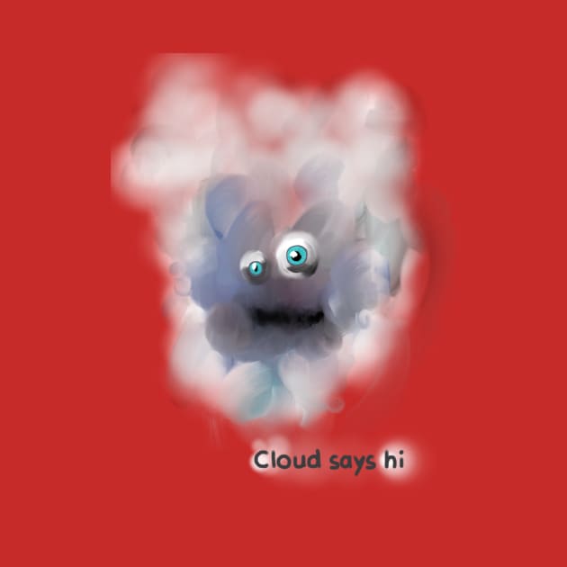 Cloud Says Hi by Alizart