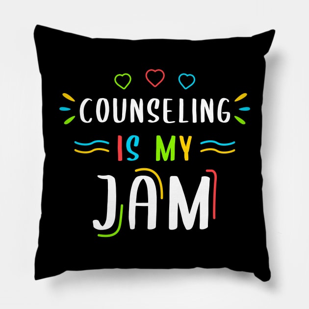 Counseling is my Jam  School Counselor Teacher Pillow by Caskara