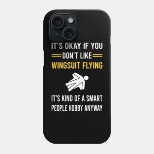 Smart People Hobby Wingsuit Flying Wingsuiting Phone Case