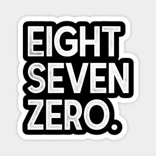 EightSevenZero. Magnet