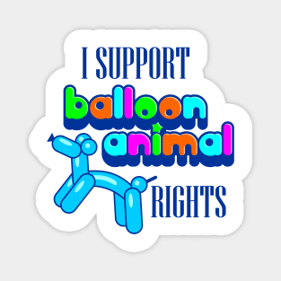 Balloon Animal Rights Magnet