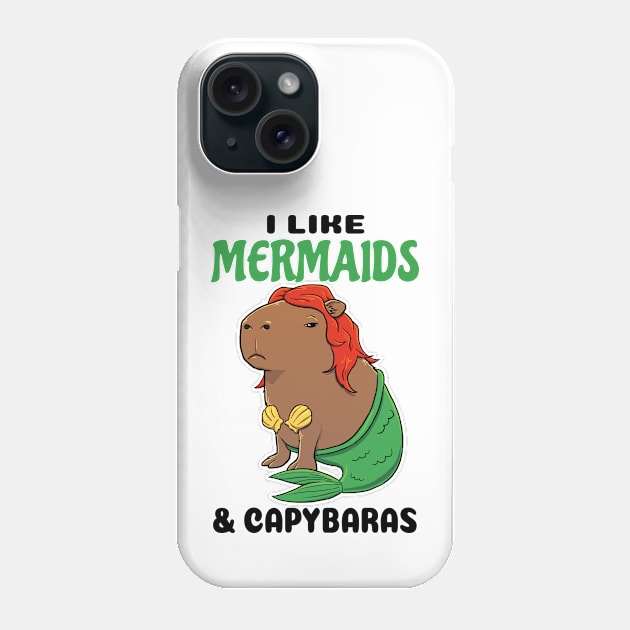 I like Mermaids and Capybaras Phone Case by capydays