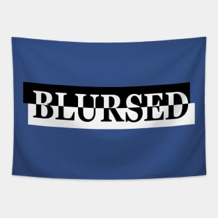 Blursed Blessed And Cursed Word Combination Tapestry