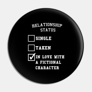 In love with a fictional character Pin