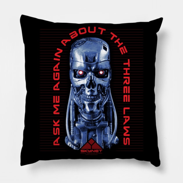 Skynet Three Laws Pillow by Krobilad