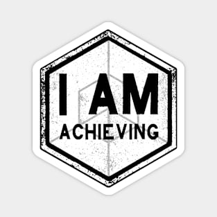 I AM Achieving - Affirmation - White Magnet