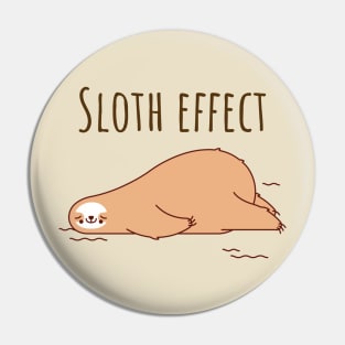 Sloth effect lazy sloth relax design Pin