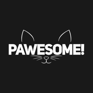 Pawesome! T-Shirt