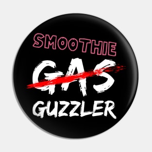 Smoothie guzzler Pin