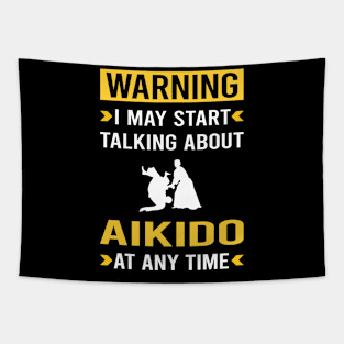 Warning Aikido Tapestry