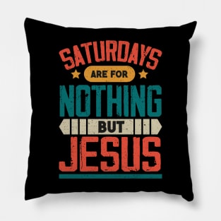 The Best Saturday quotes and Sayings Pillow