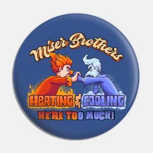 Miser Brothers Heating & Cooling Pin