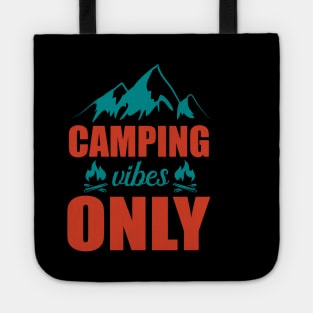 Camping Vibes Only Tote