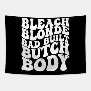 Bleach blonde bad built butch body Tapestry