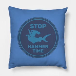 Stop Hammer Time Pillow