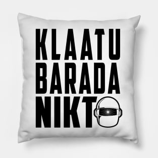 Gort, Klaatu barada nikto, Pillow