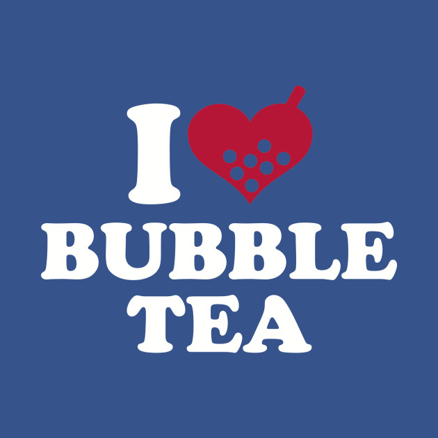 Discover I love Bubble Tea - Bubble Tea - T-Shirt