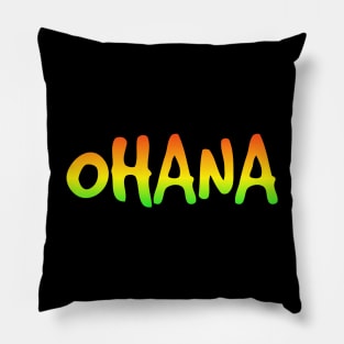 OHANA FAMILY HAWAII Pillow