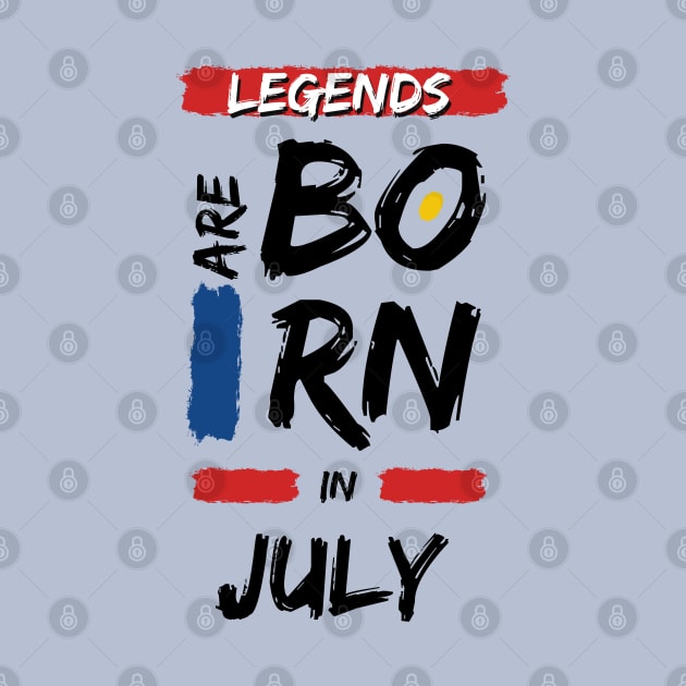 Legends are Born in July by Xtian Dela ✅