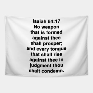 Isaiah 54:17  King James Version (KJV) Bible Verse Typography Tapestry